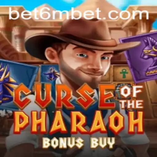 Explore the Thrilling World of Curse of the Pharaoh Bonus Buy with 6mbet