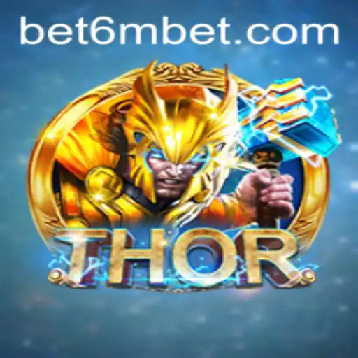 Unveiling the Excitement of THOR: A Comprehensive Guide with 6mbet