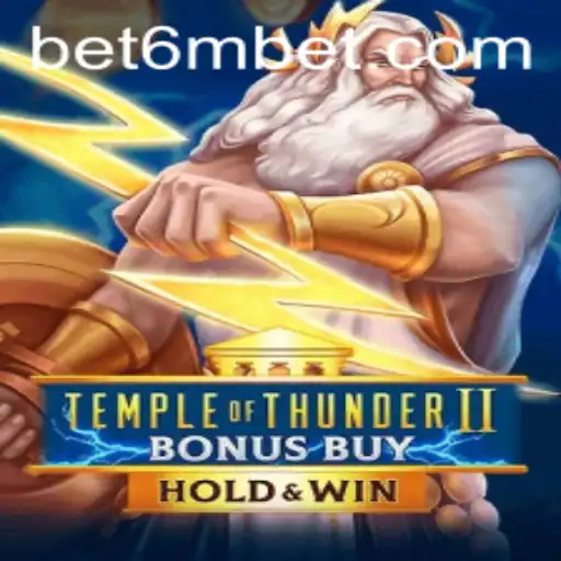 Unleashing the Power of TempleofThunderIIBonusBuy: An In-Depth Exploration